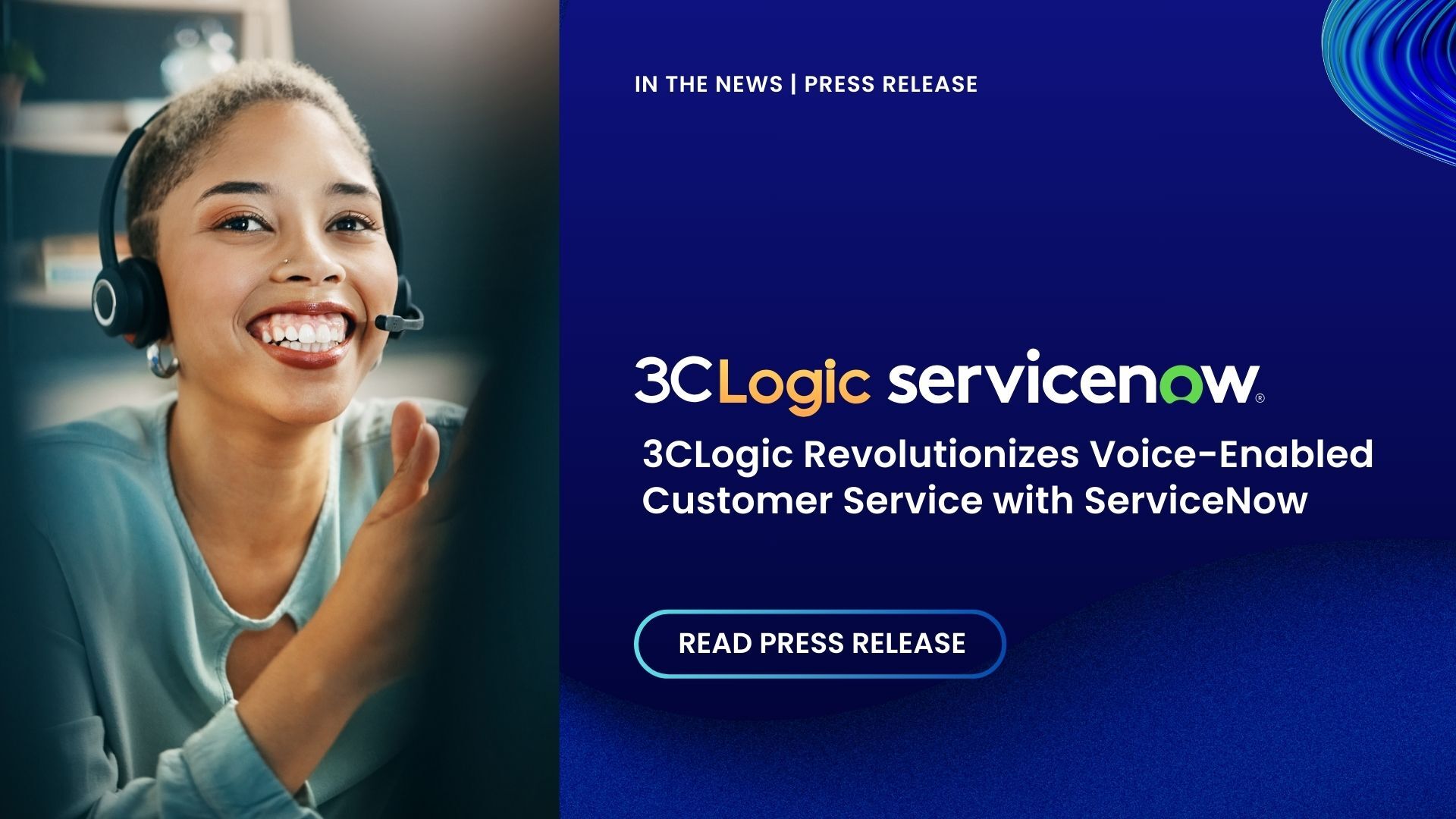 3CLogic Revolutionizes Voice-Enabled Customer Service with ServiceNow