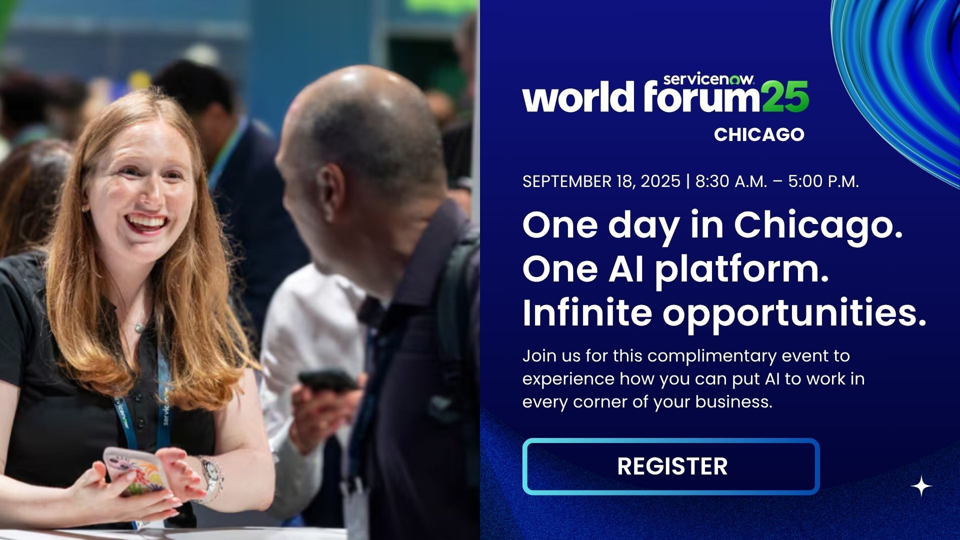 ServiceNow World Forum: Chicago