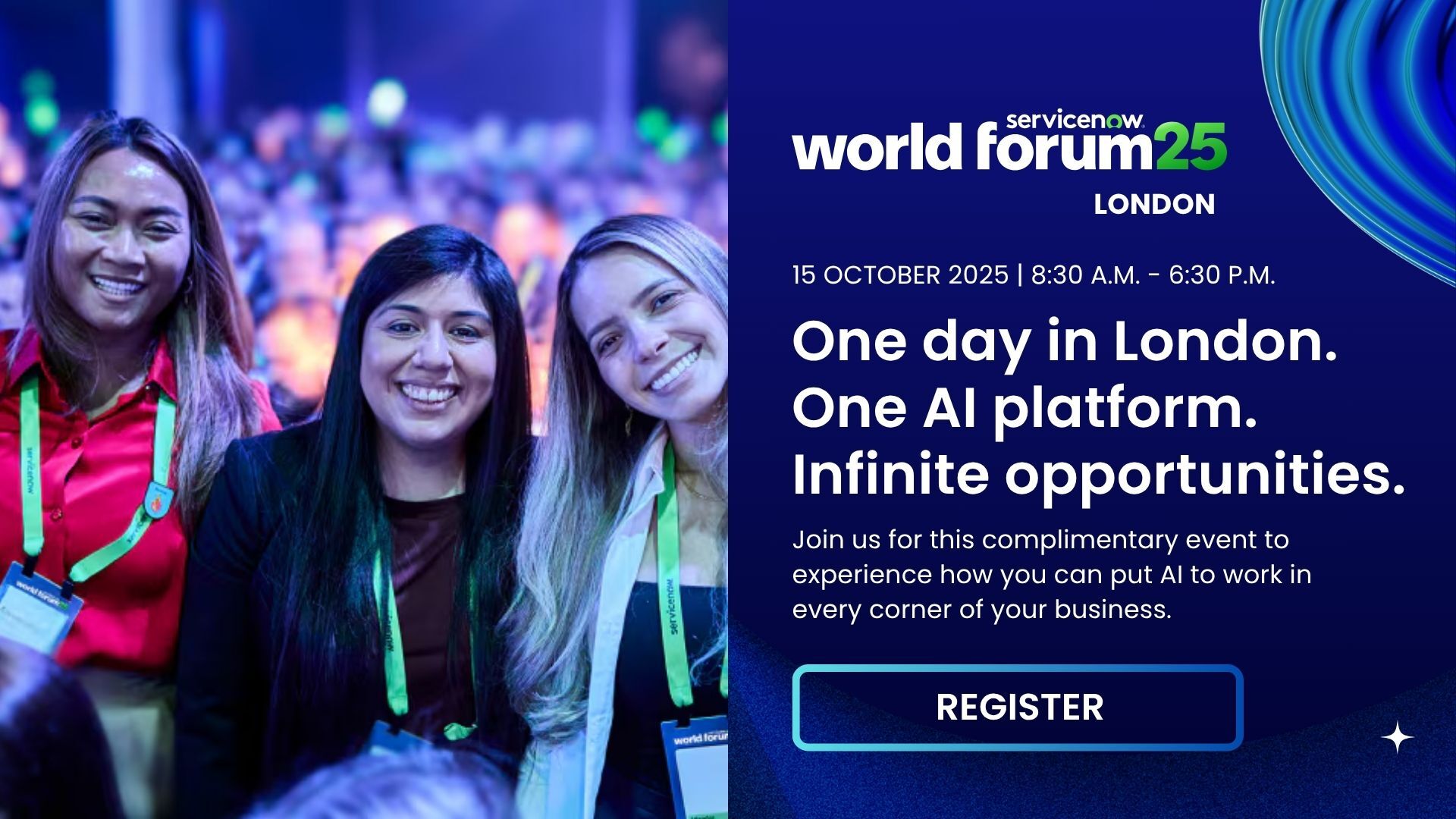 ServiceNow World Forum: London