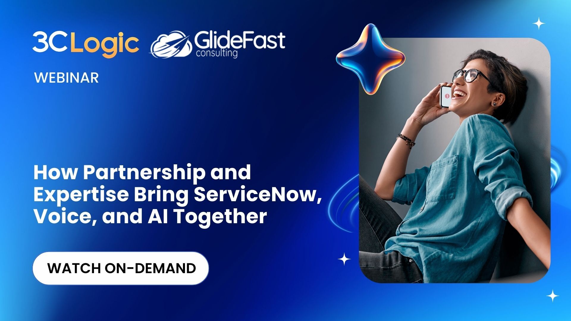 Webinar: How Partnership and Expertise Bring ServiceNow, Voice, and AI Together