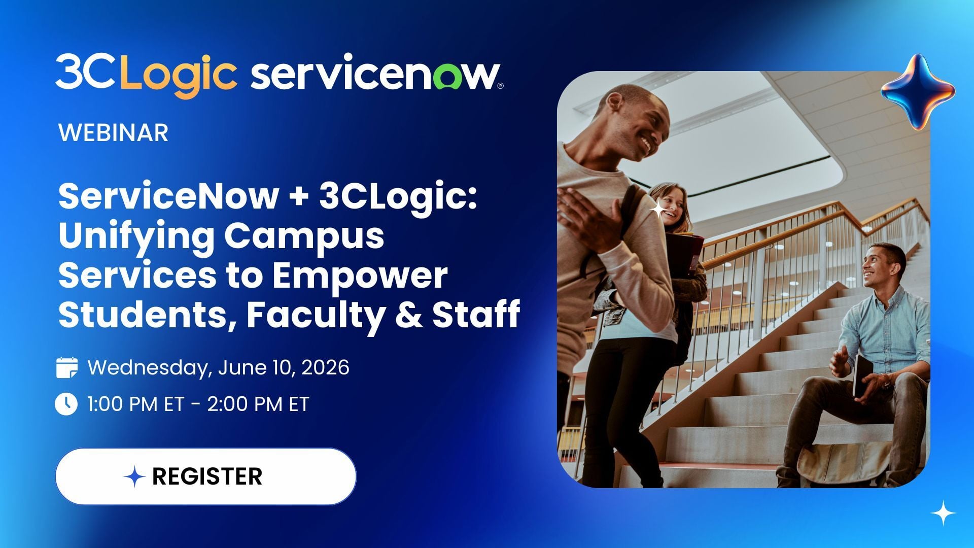 ServiceNow  + 3CLogic: Unifying Campus Services to Empower Students, Faculty & Staff  