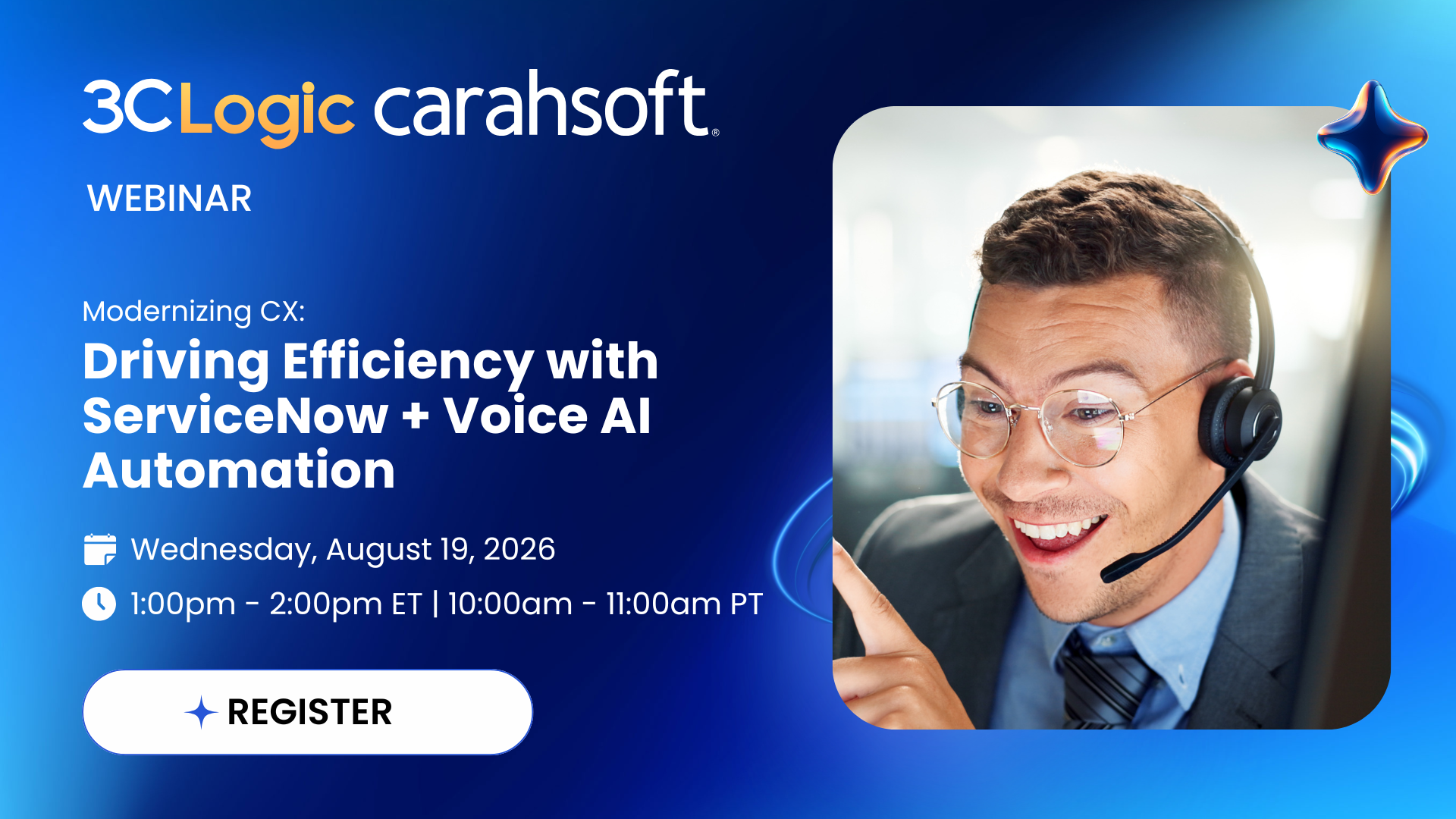 Webinar:  Modernizing CX: Driving Efficiency with ServiceNow + Voice AI Automation