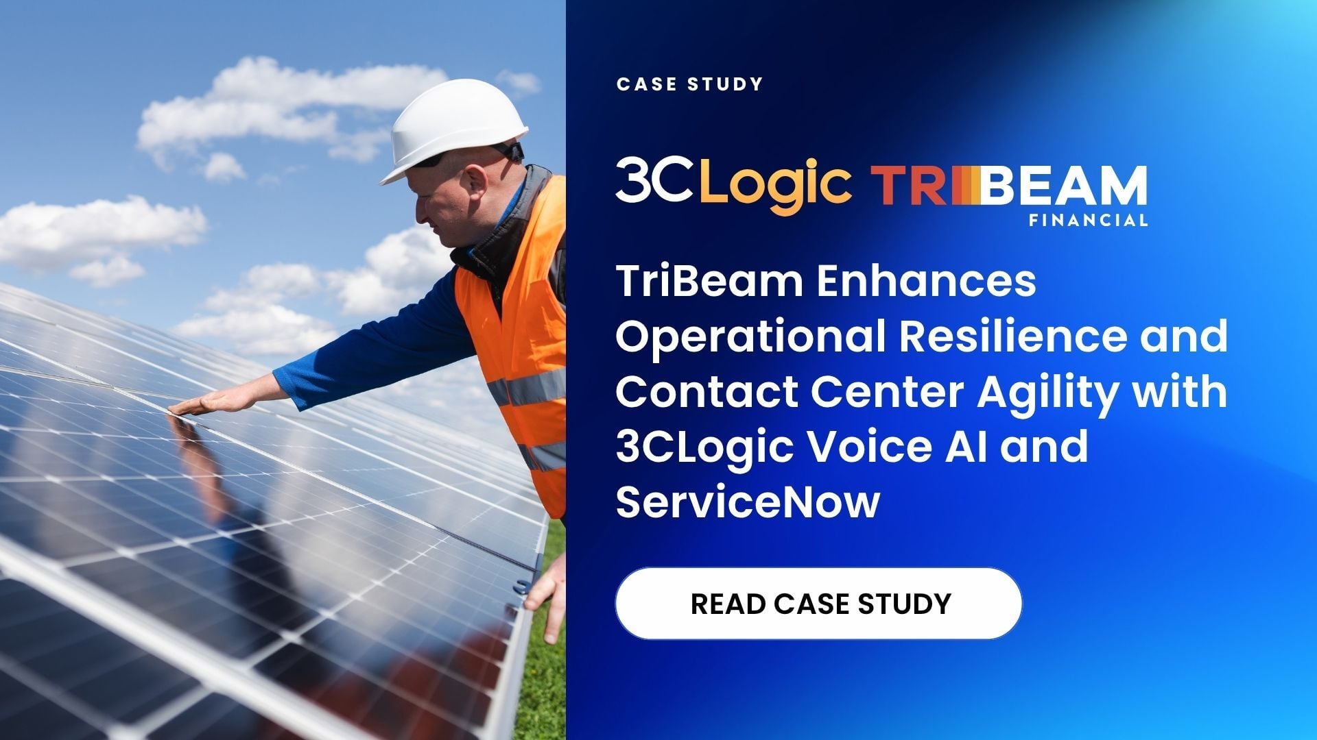 TriBeam Enhances Operational Resilience and Contact Center Agility with 3CLogic Voice AI and ServiceNow