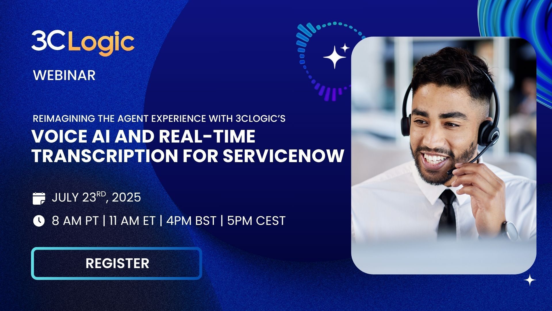 Webinar: Reimagining the Agent Experience with 3CLogic’s Voice AI and Real-Time Transcription for ServiceNow