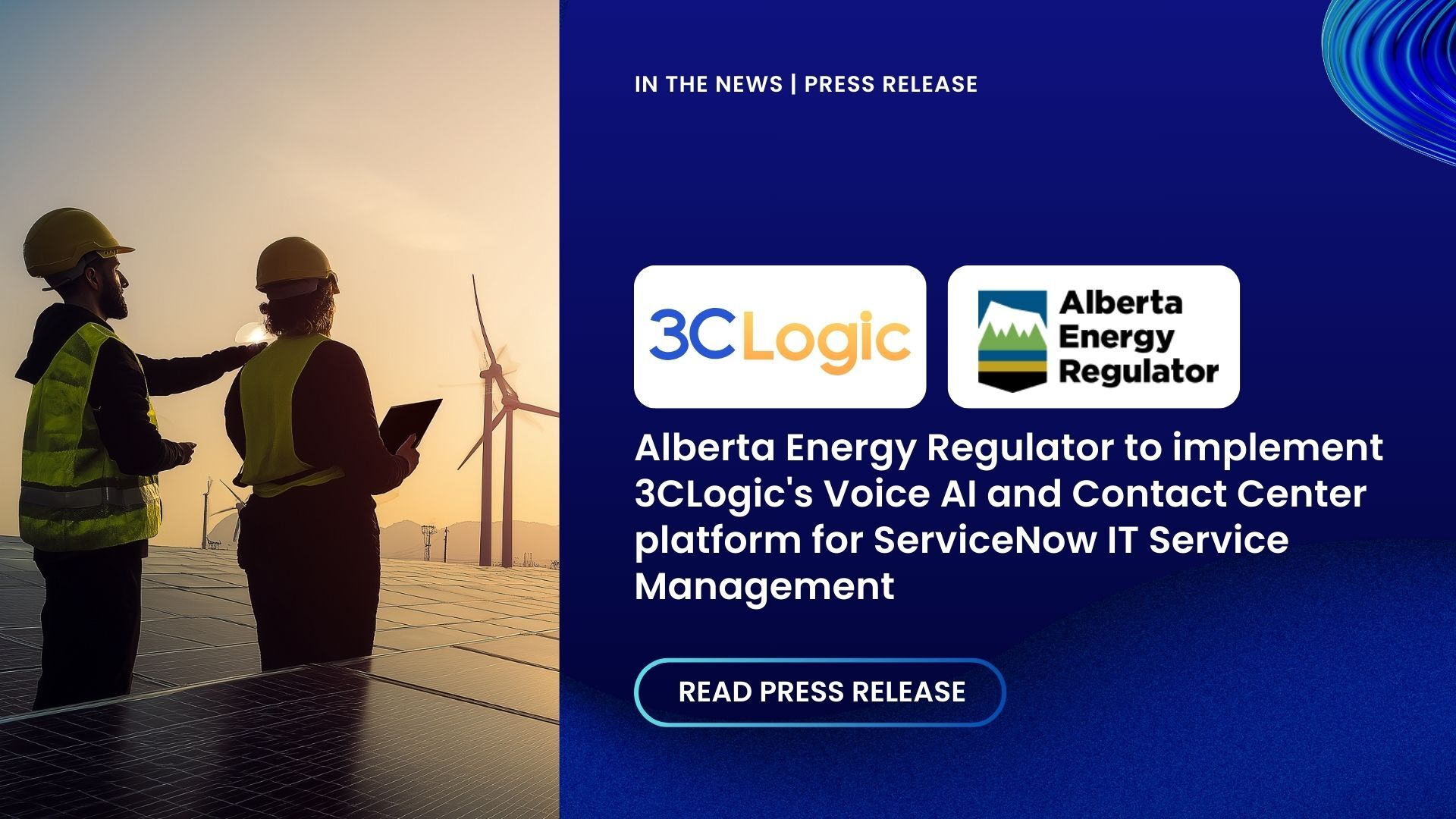 Alberta Energy Regulator to implement 3CLogic’s Voice AI and Contact Center platform for ServiceNow IT Service Management